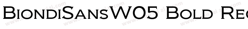 BiondiSansW05 Bold Regular字体转换
